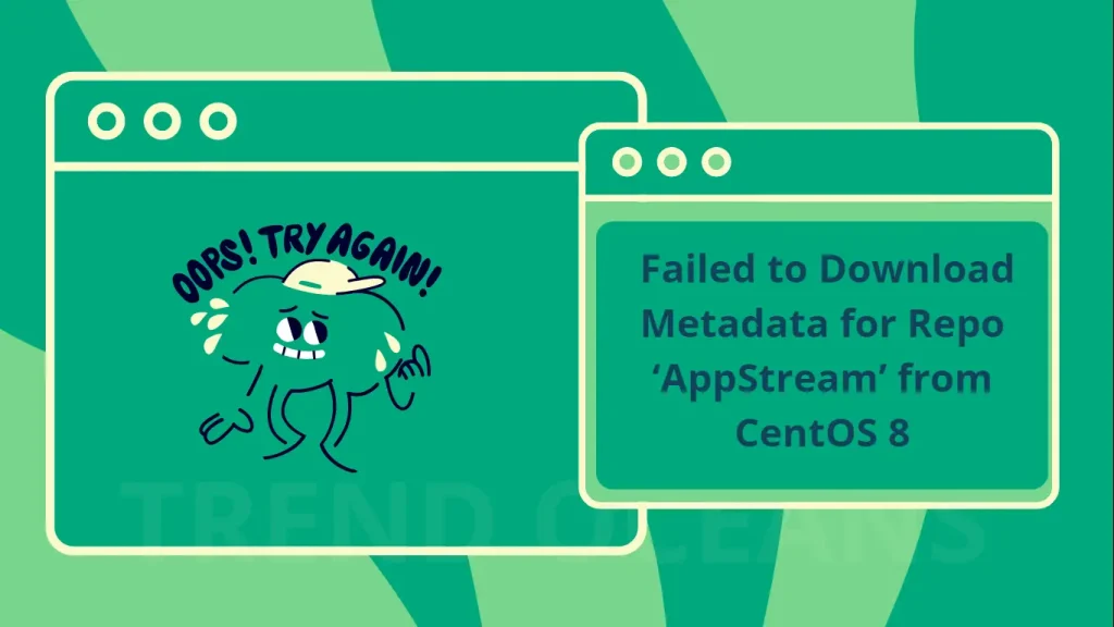 Failed to download metadata for repo AppStream