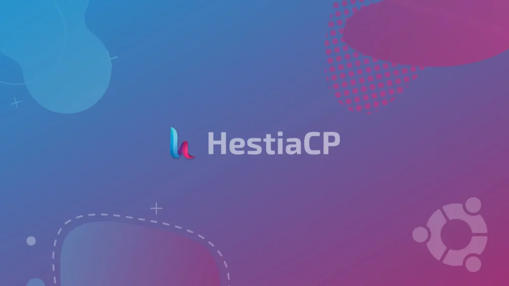 Hướng dẫn cài đặt HestiaCP