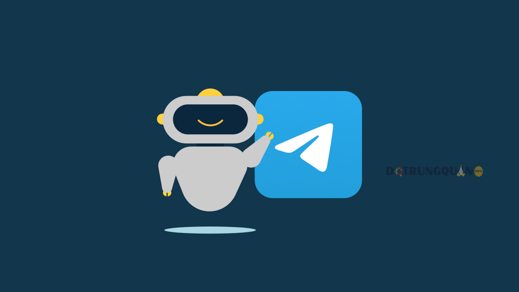 Hướng dẫn tạo Bot Telegram đơn giản