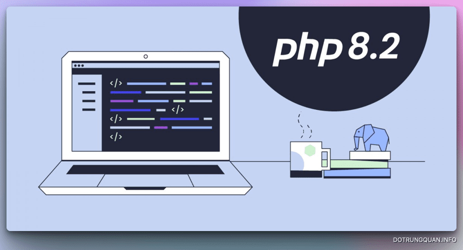 Những tính năng mới và cải tiến đáng chú ý trong PHP 8.2